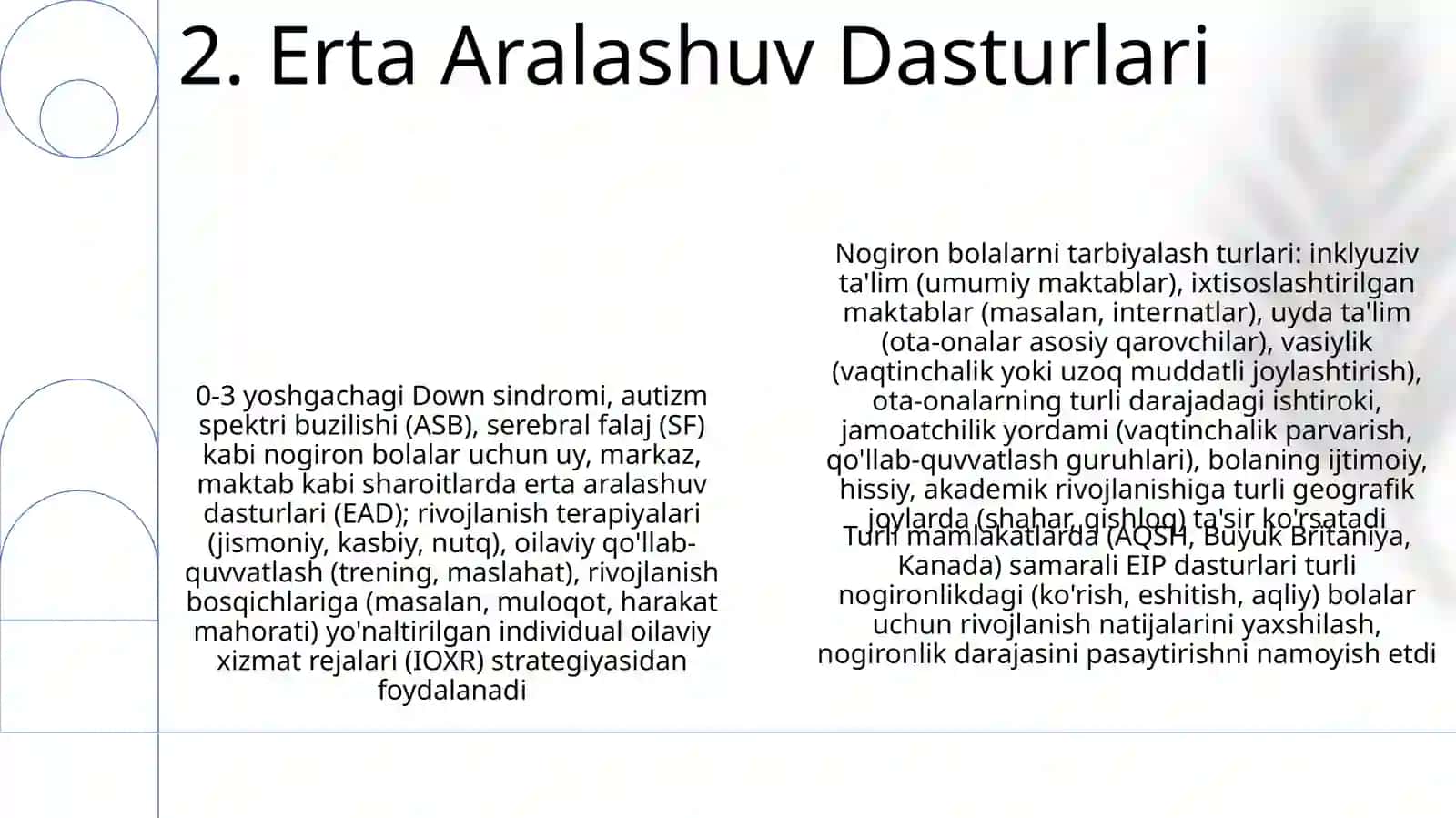 Nogiron bolaning tarbiyalash turlari 4