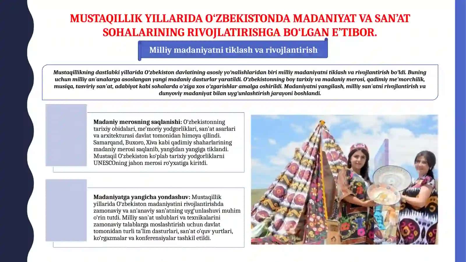 MUSTAQILLIK YILLARIDA O‘ZBEKISTON MADANIYATI VA SAN’ATI 4
