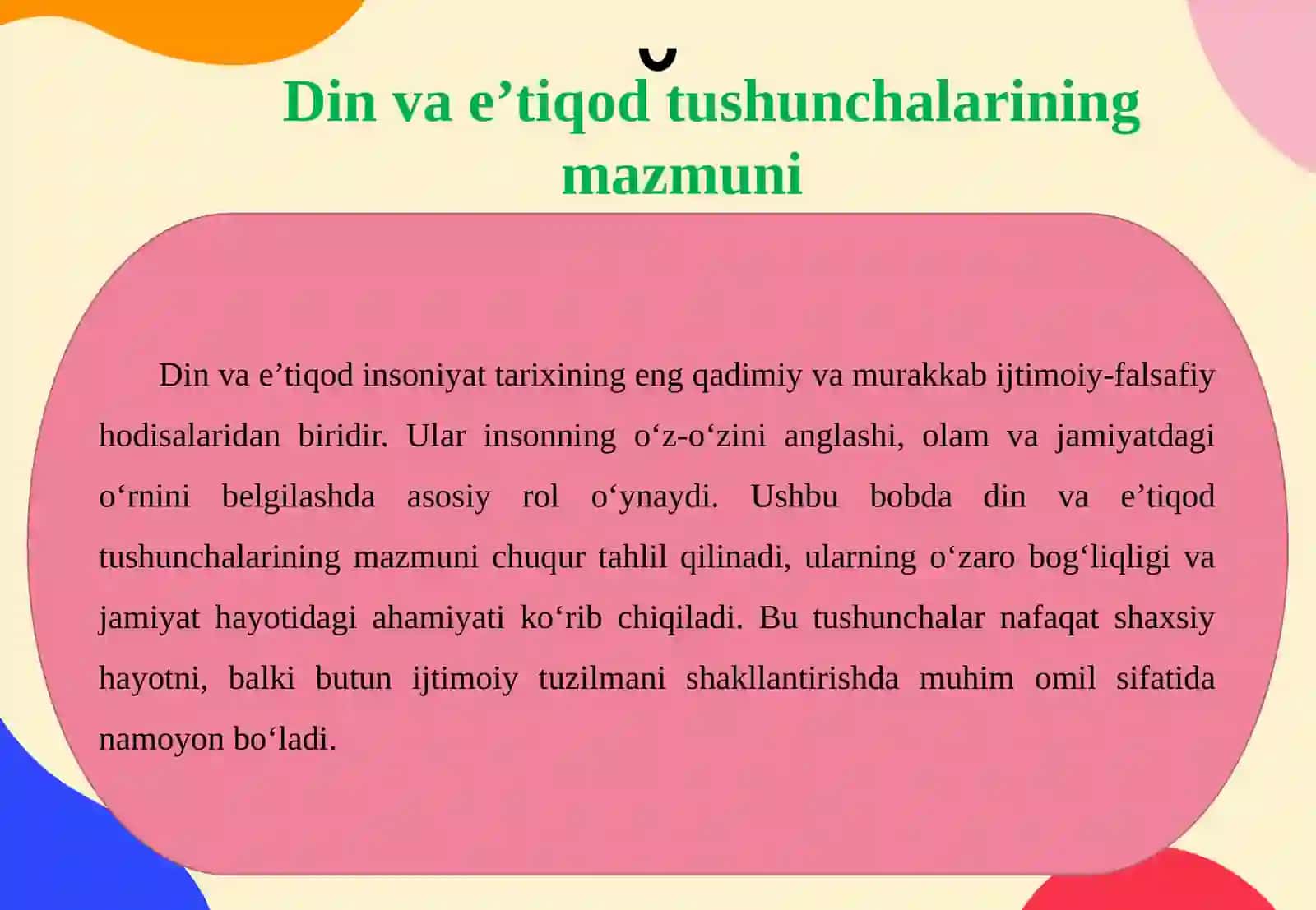 Din, e’tiqod so’zlarining ta’rifi, vijdon atamasiga berilgan ta’riflar, tolerantlik – diniy bag’rikenglik atamasi va uning bugungi kundagi ahamiyati 4