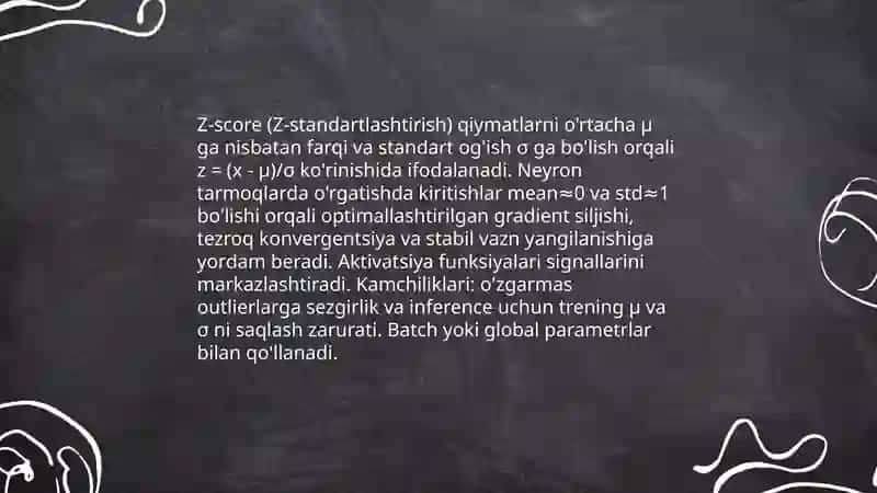 Neyron tarmoqlarda ma’lumotlarni standartlashtirish va normalizatsiya qilish usullari 4