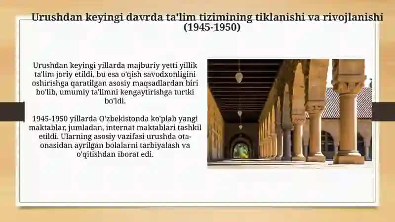1945-1991 yillarda õzbekistonda ta'lim tizimi va pedagogika fani rivoji 4