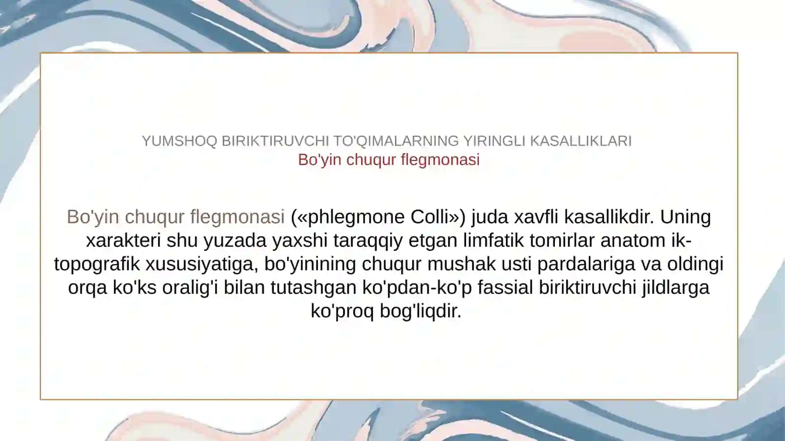 Boʻyin chuqur flegmonalari yiringli mediastinitlar qorin parda orqa boʻshligʻi va toʻgʻri ichak atrofi klechatkali boʻshliq flegmonalari 4