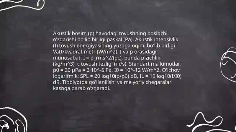 Akustika asoslari.Tibbiyotda tovushdan foydalanish 4