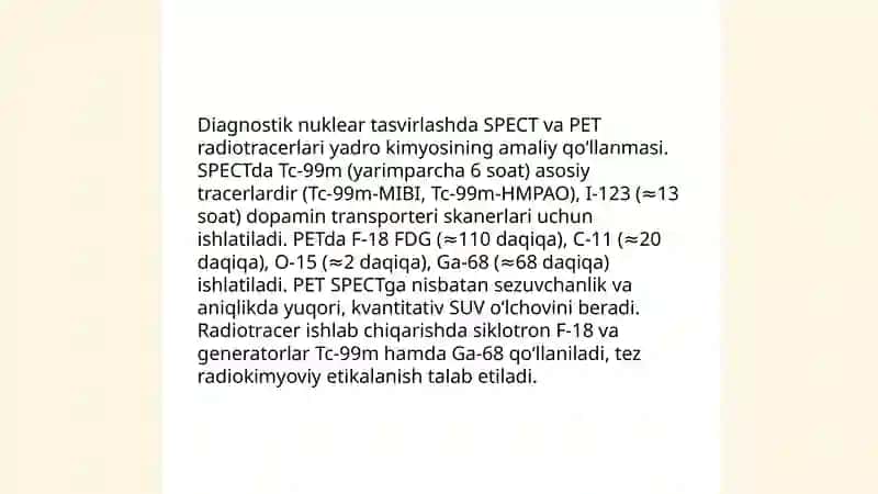 Yadro kimyosining tibbiyotdagi o‘rni 4