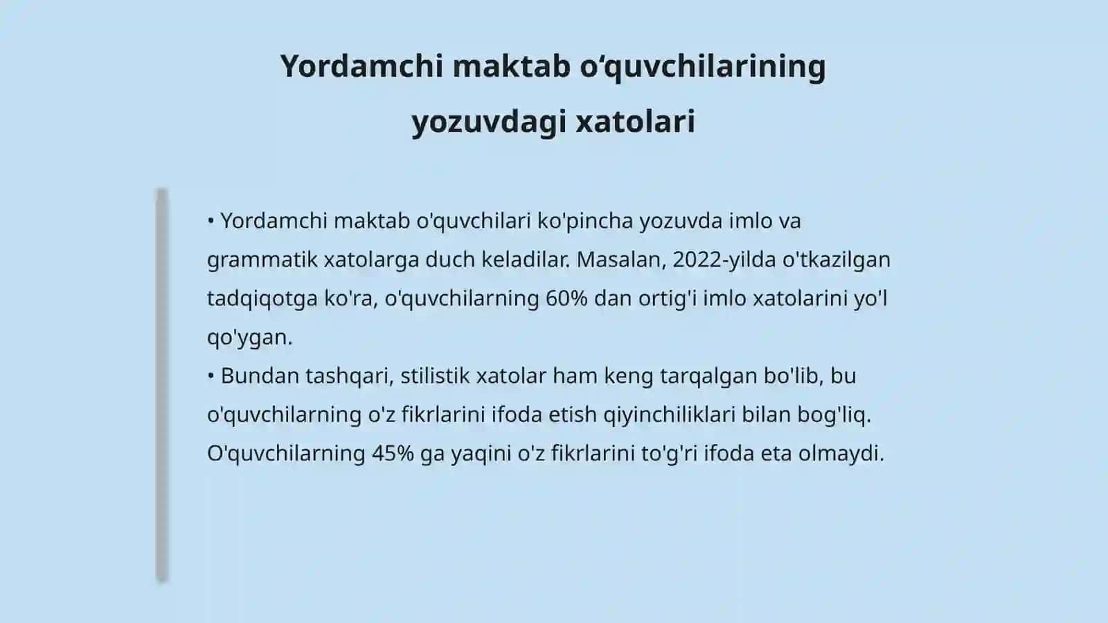 Yordamchi maktab o‘quvchilari tomonidan yozuvda yoʻl qo'yiladigan xatolarni tavsiflang 4
