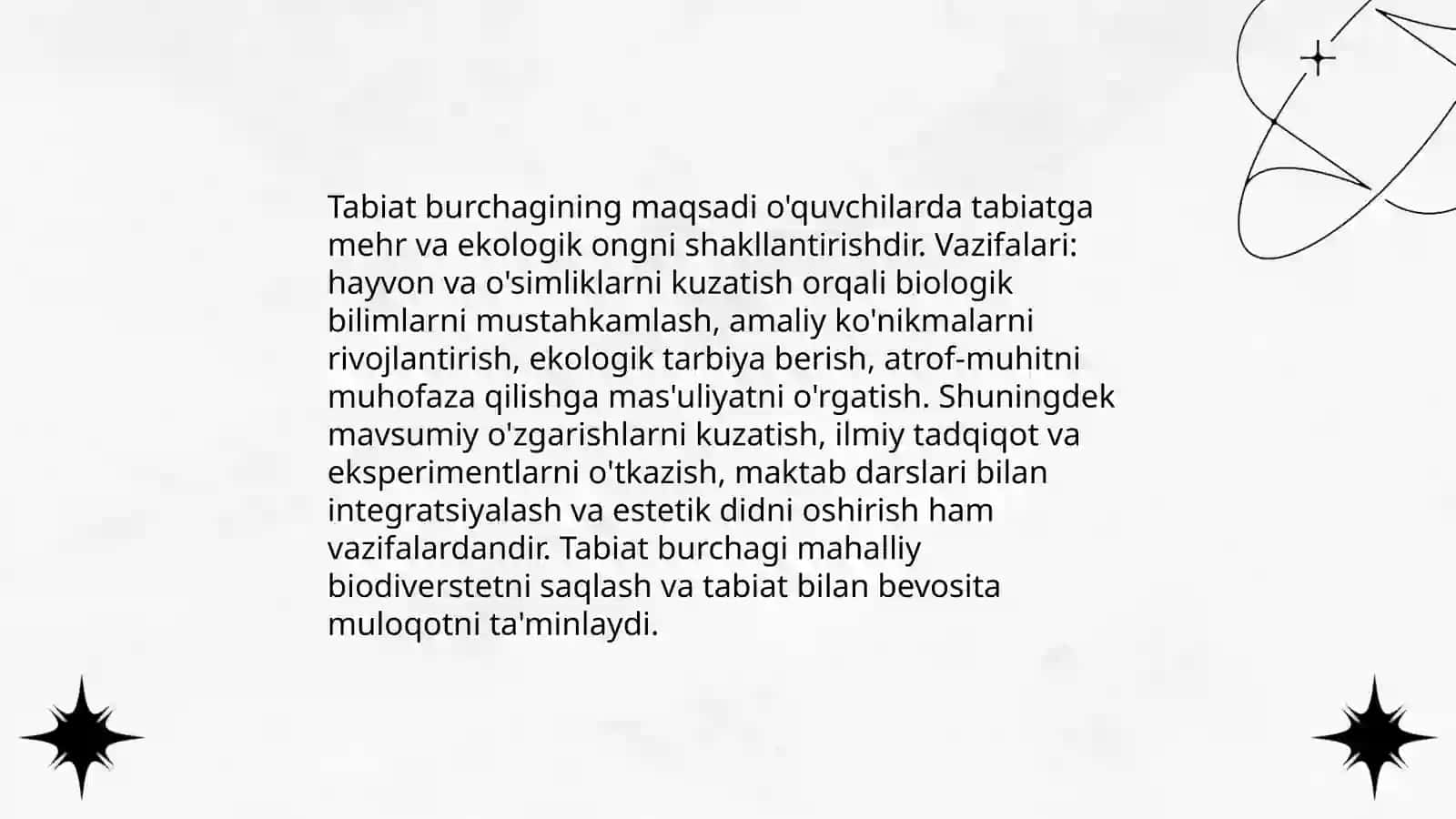 Tabiat burchagini tashkil etish mohiyati va unga qo'yiladigan talablar Ziyoda Abdukarimova 4