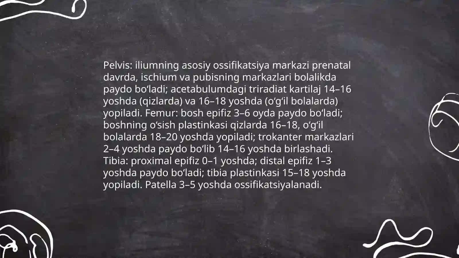 Chanoq va oyoq suyaklarining yoshga nisbatan hususiyatlari 4