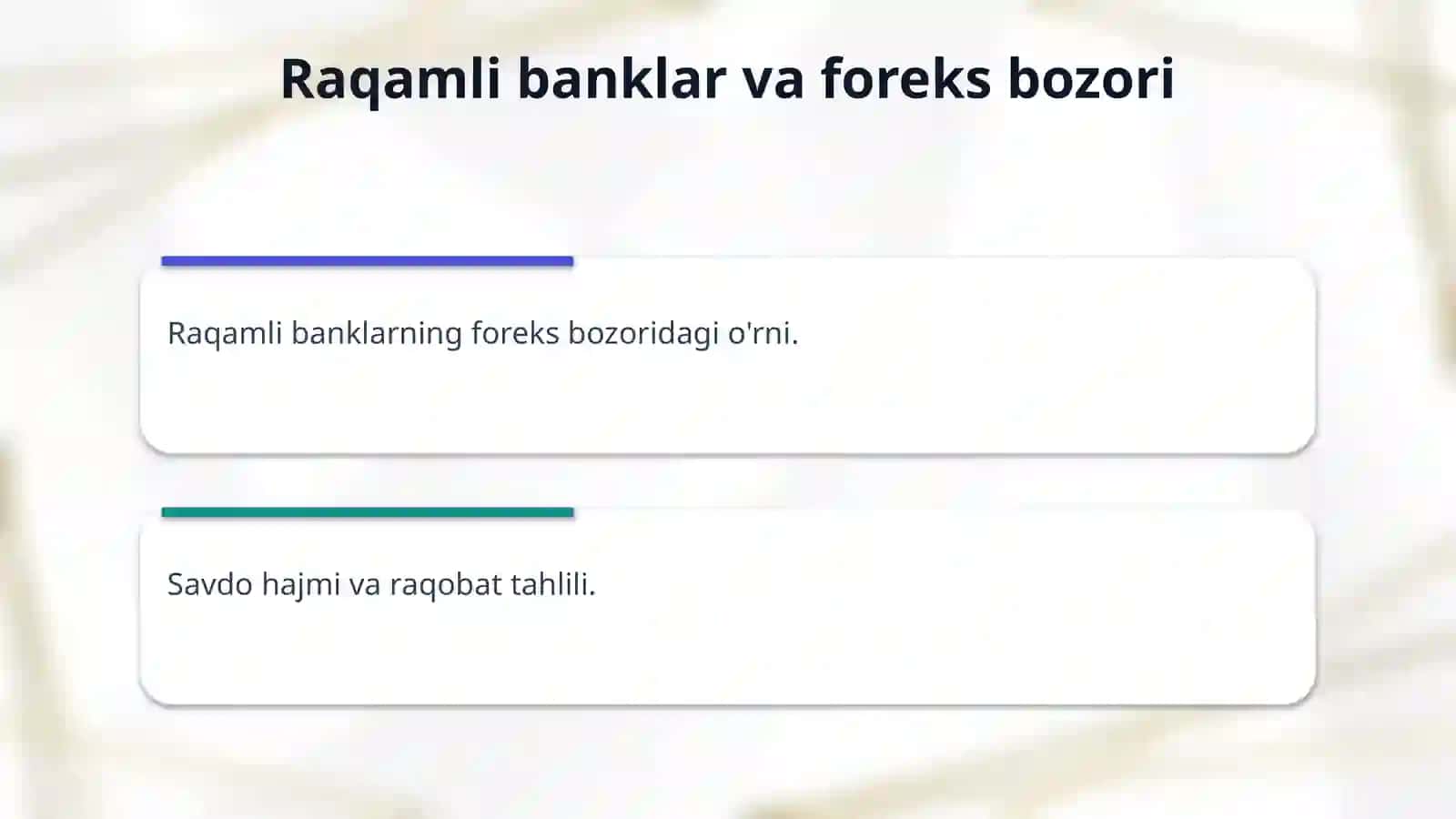 Raqamli banklarning foreks bozoridagi ishtiroki 4