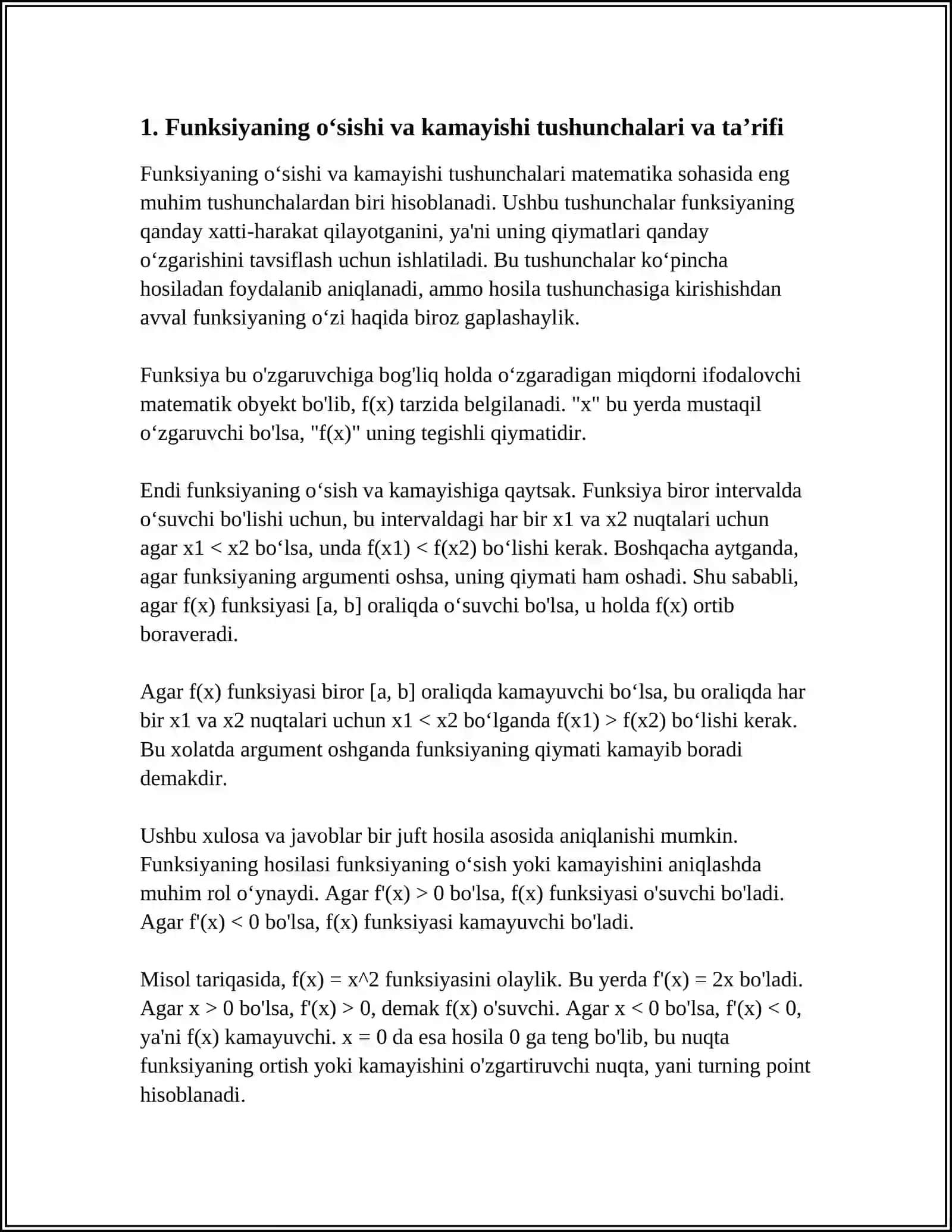 FUNKSIYALARNING OʻSISHI VA KAMAYISHI. HOSILADAN FOYDALANIB FUNKSIYANING MONOTONLIGINI ANIQLASH 4