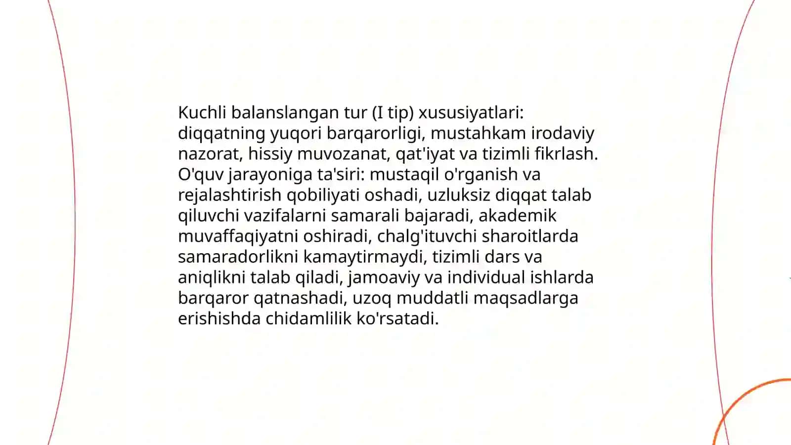 Bolalarda oliy nerv faoliyatining turlari va fazaviy sharoitlar, ularning ta'limdagi ahamiyati 4