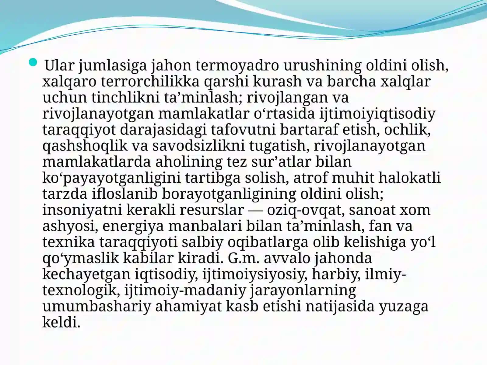 Global muammolar- umumbashariy hayot va taraqqiyot bilan bogʻliq 4