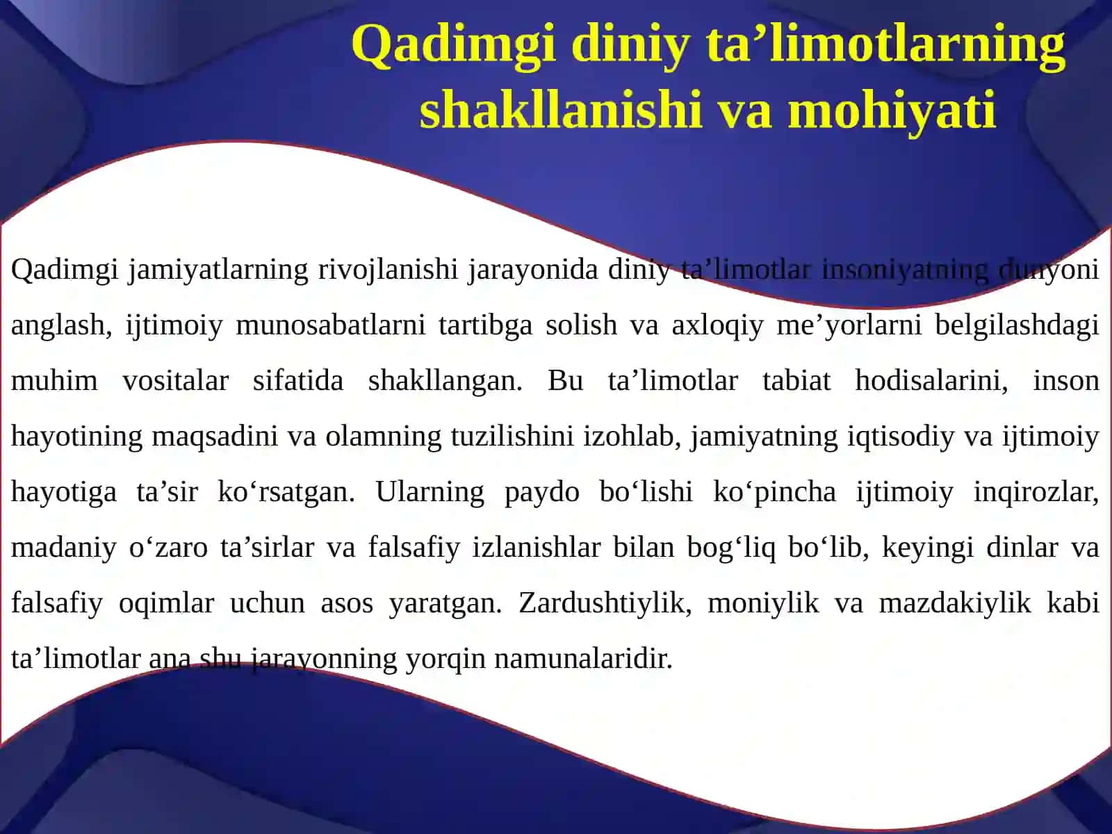 Zardushtiylik, Moniylik, Mazdakiylik, Sobiiylik, Tangrichilik va ularning mahalliy xalq orasida tutgan o‘rni 4