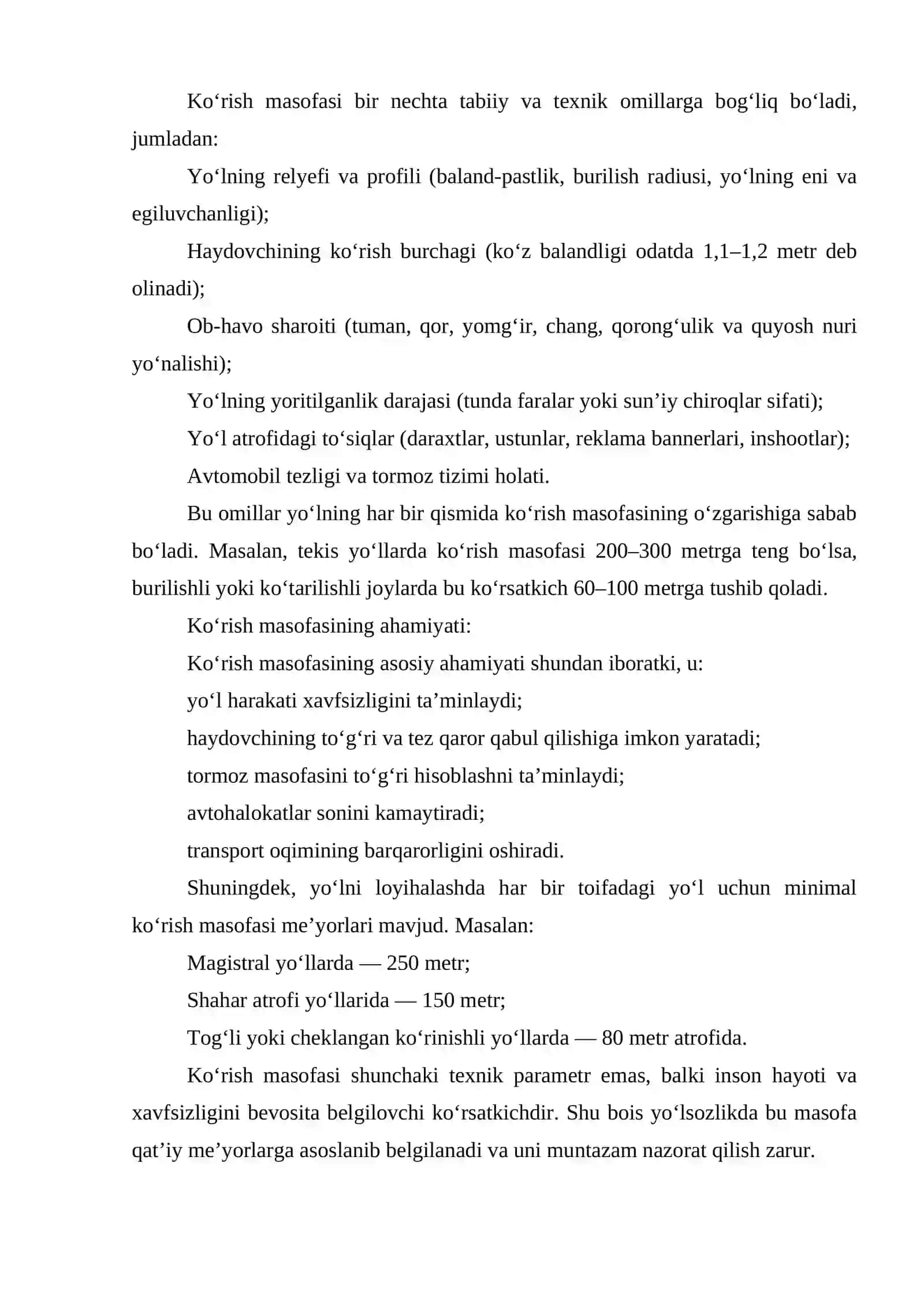 Yo‘lning ko‘rish masofasi va haydovchilar uchun qulaylik darajasi. 4