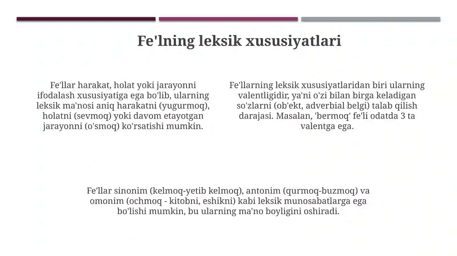 Fe’l so’z turkumi sifatida. Fe’lning leksik-grammatik xususiyatlari 4
