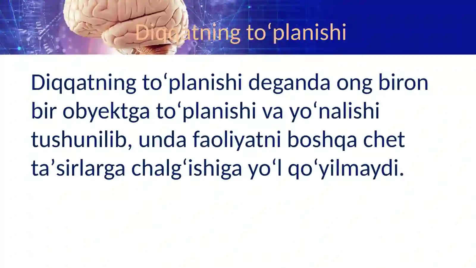 Diqqatning to‘planishi 4