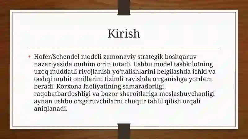 Hofer/Schendel modelidagi o‘zgaruvchilar va ularning strategik rolinibaholash 4