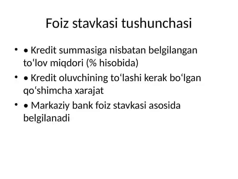 Kredit bo‘yicha foiz stavkalari va ularga ta’sir qiluvchi omillar 4