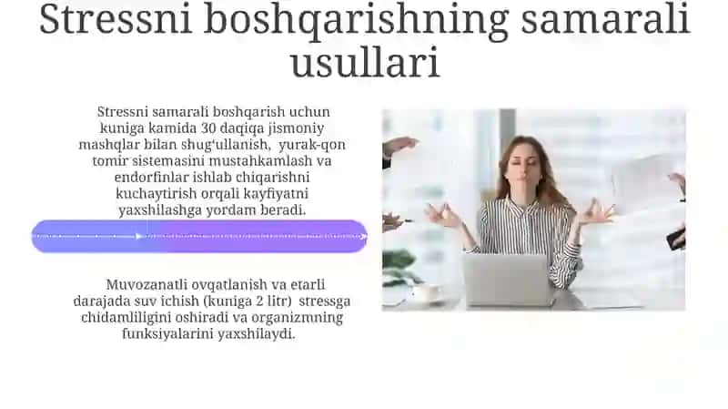 Stress va noqulayliklarni boshqarish 4