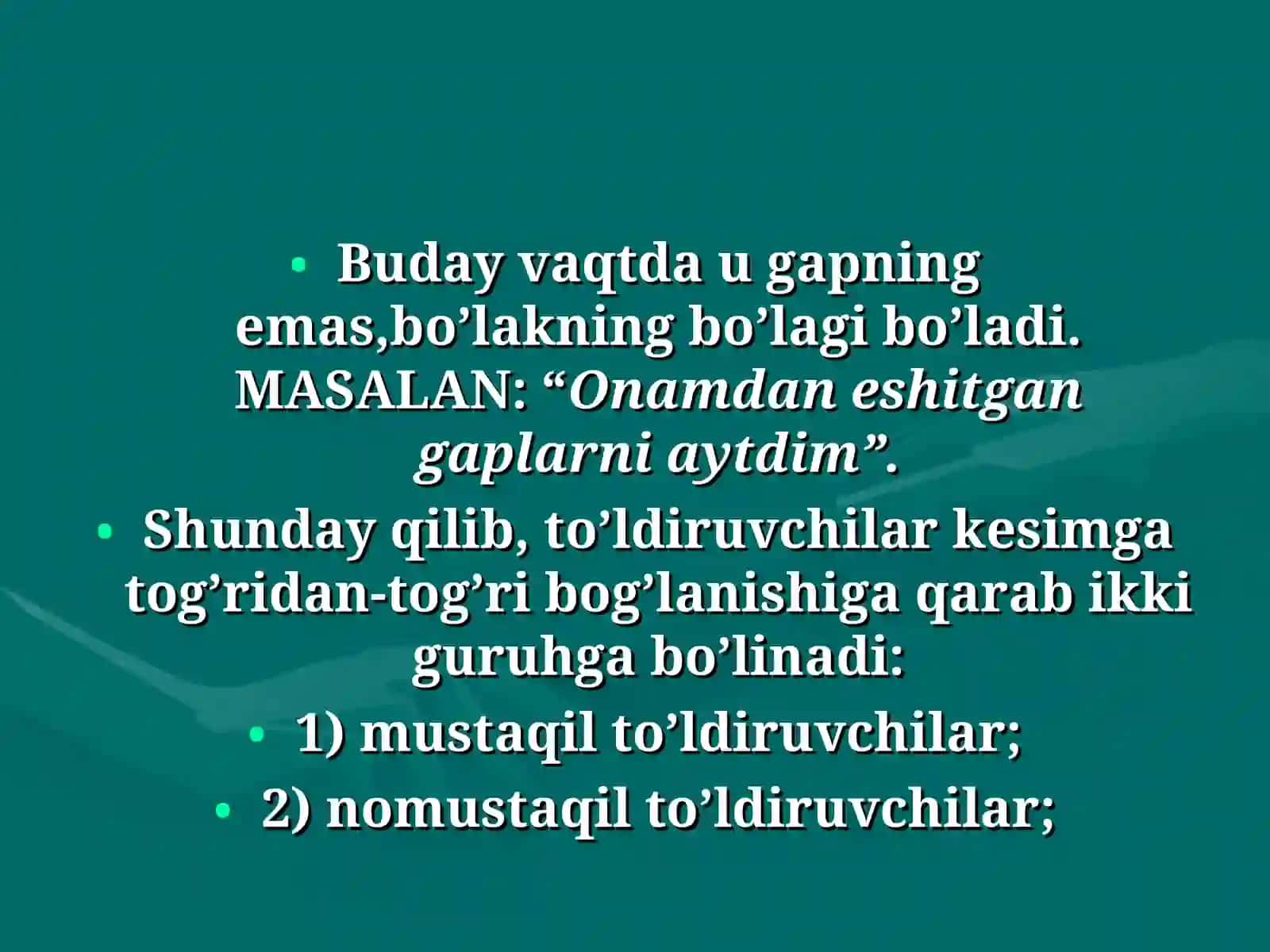 To’ldiruvchi va uning ifodalanishi video dars ishlanmasi 4