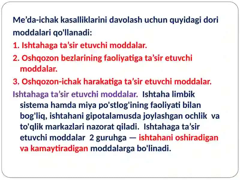 Me'da-ichak faoliyatiga ta'sir etuvchi moddalar 4