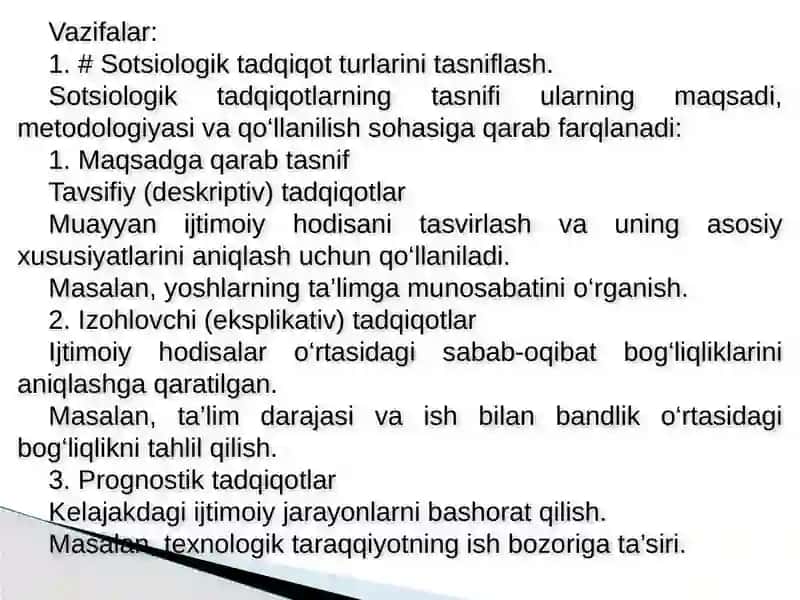 MAQSAD – SOTSIOLOGIK TADQIQOT TURLARINI TANLASH MEZONI SIFATIDA 4