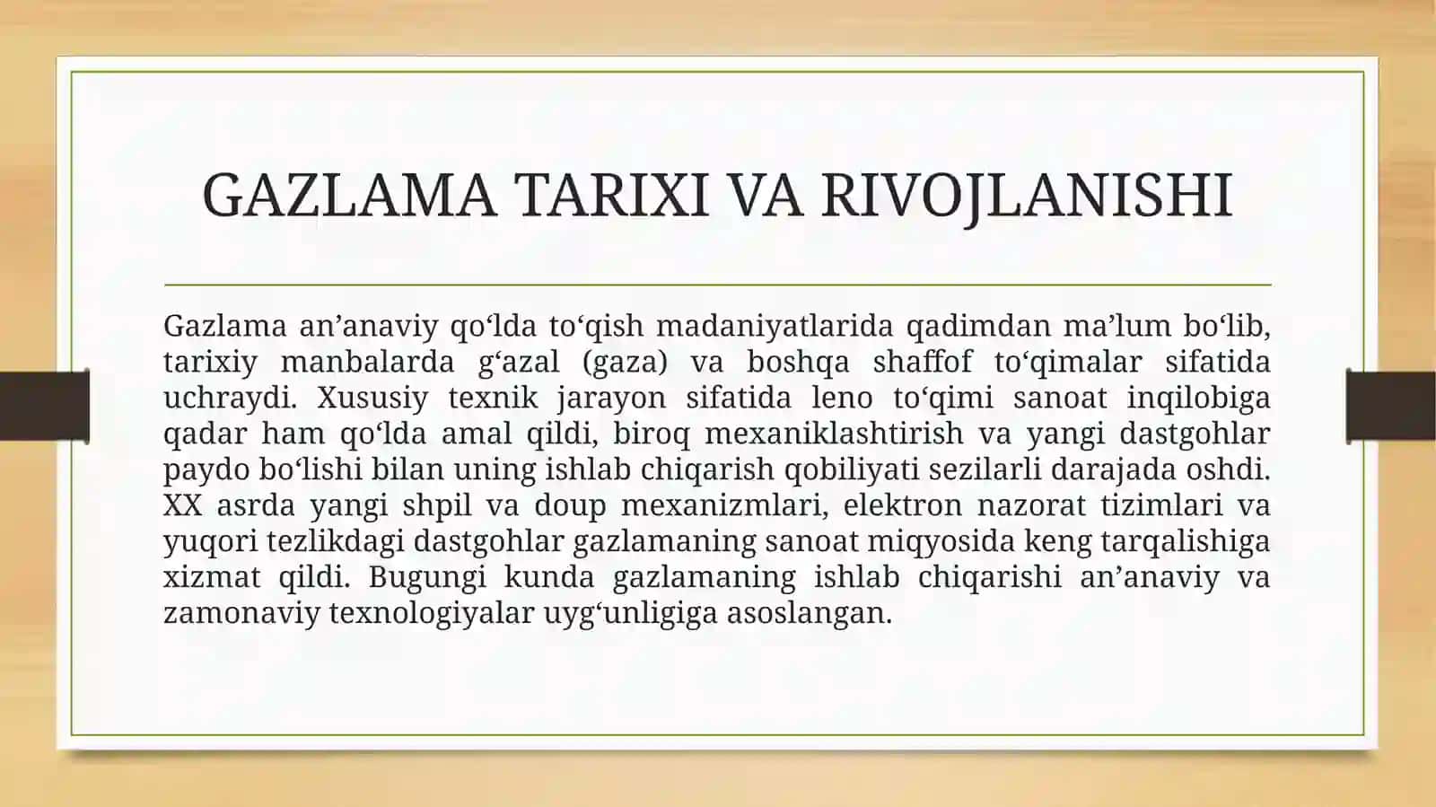 Gazlama va uning toʼquv dastgohida shakllanishi 4