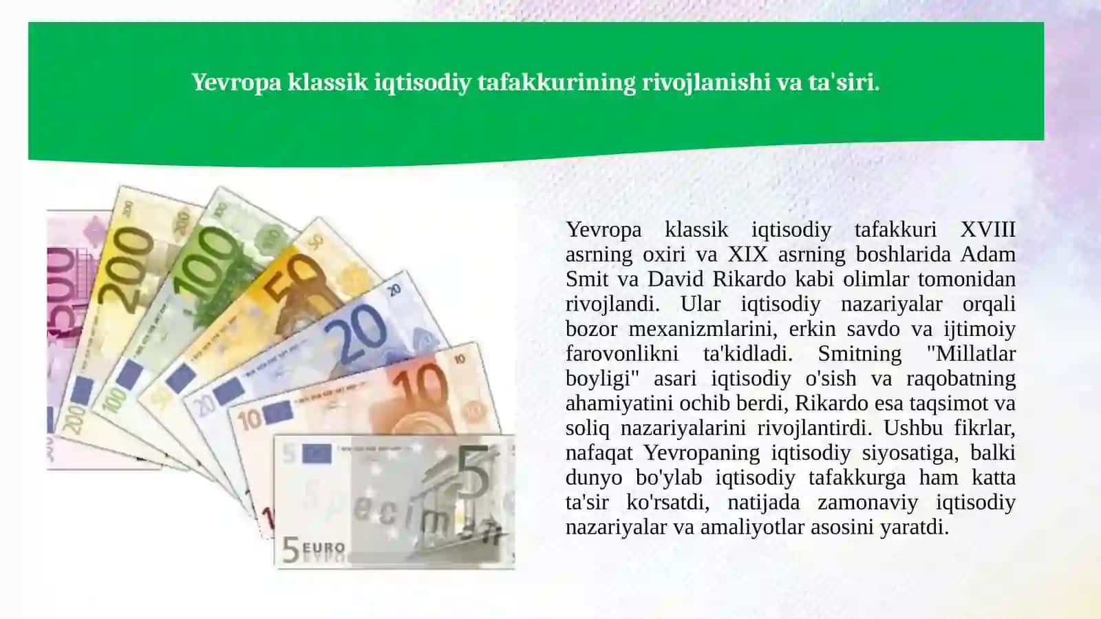 Adam Smit, David Rikardo va Yevropa klassik iqtisodiy tafakkur 4
