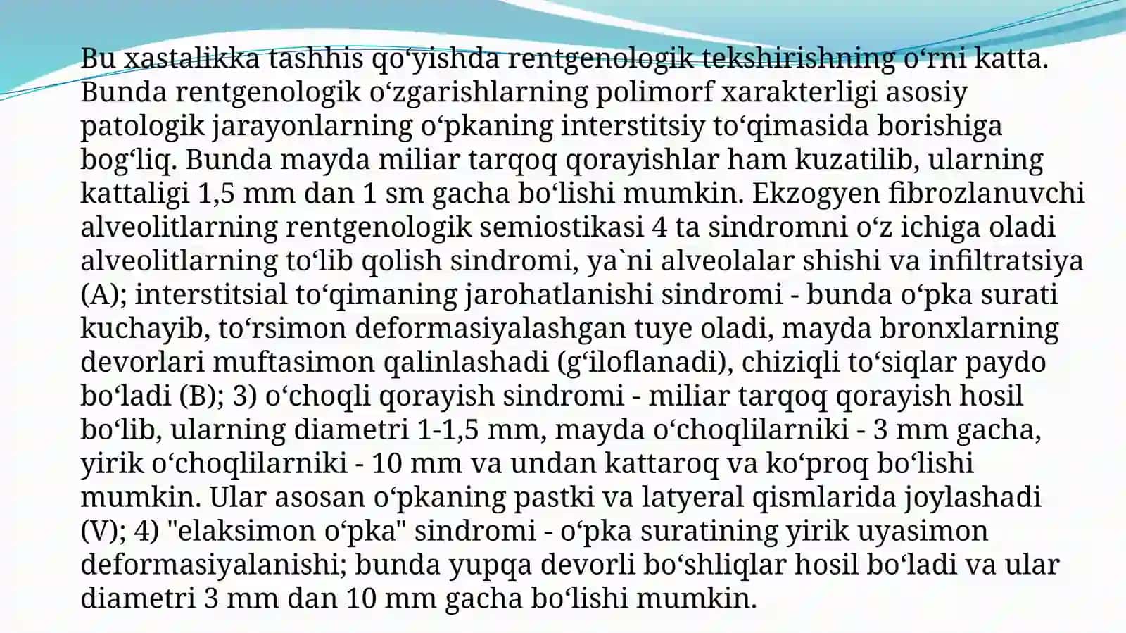 O’pkaning interstitsial kasalliklari: Sarkoidoz, Fibrinozlanuvchi alveolit 4