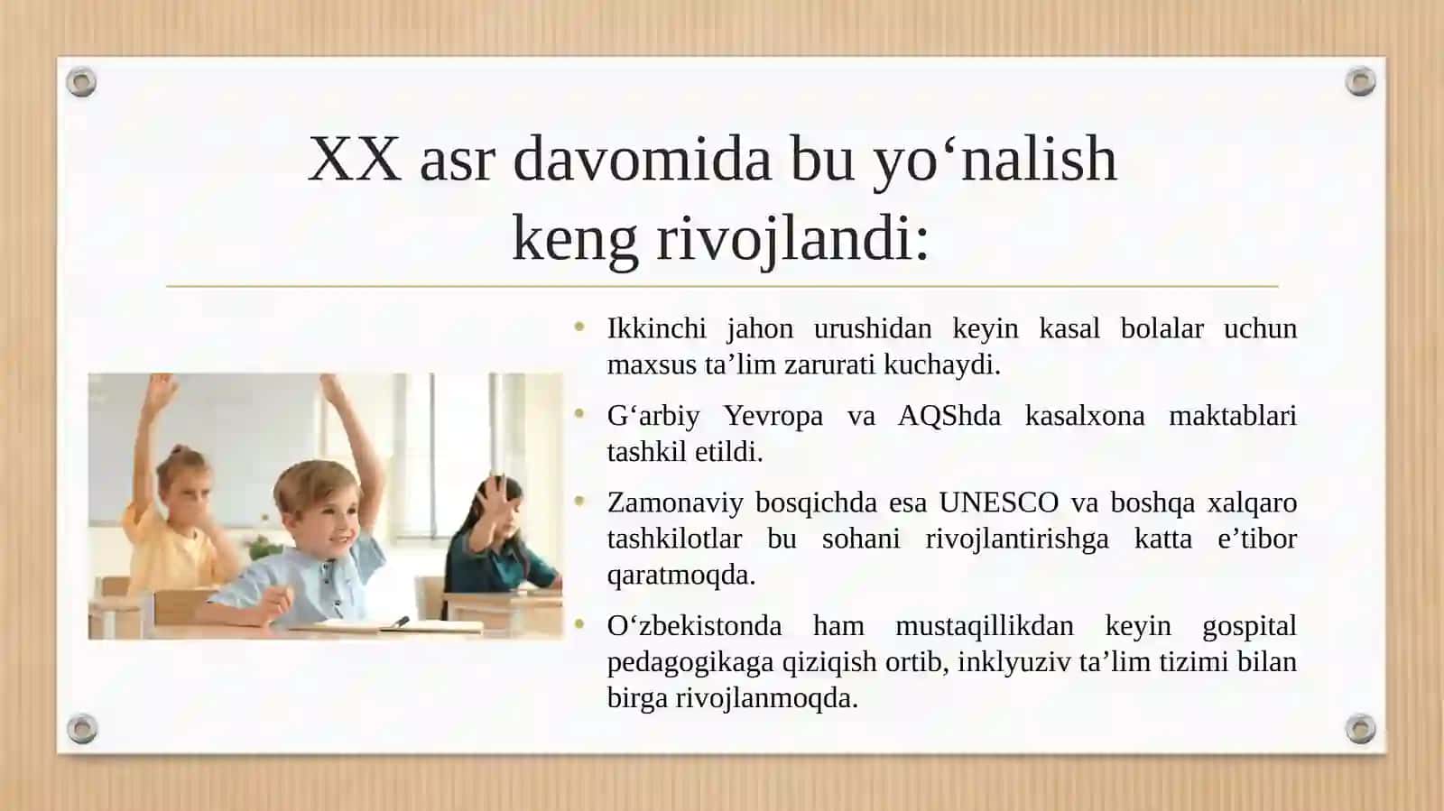 Gospital pedagogika fanining tarixi mazmuni va mohiyati. 4