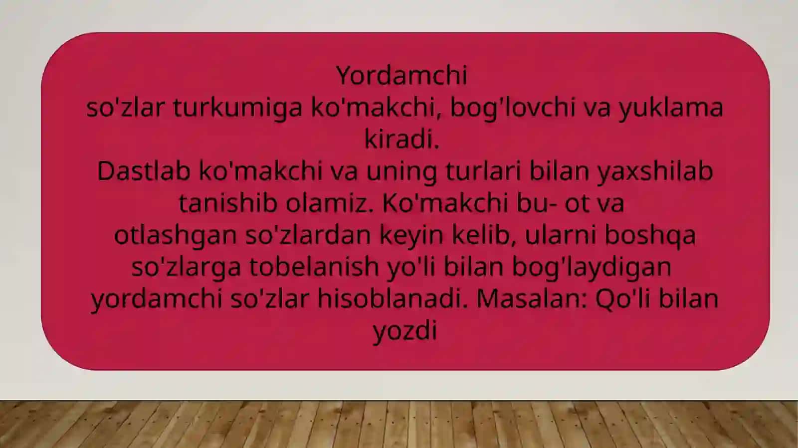 Yordamchi so’z turkumlari 4