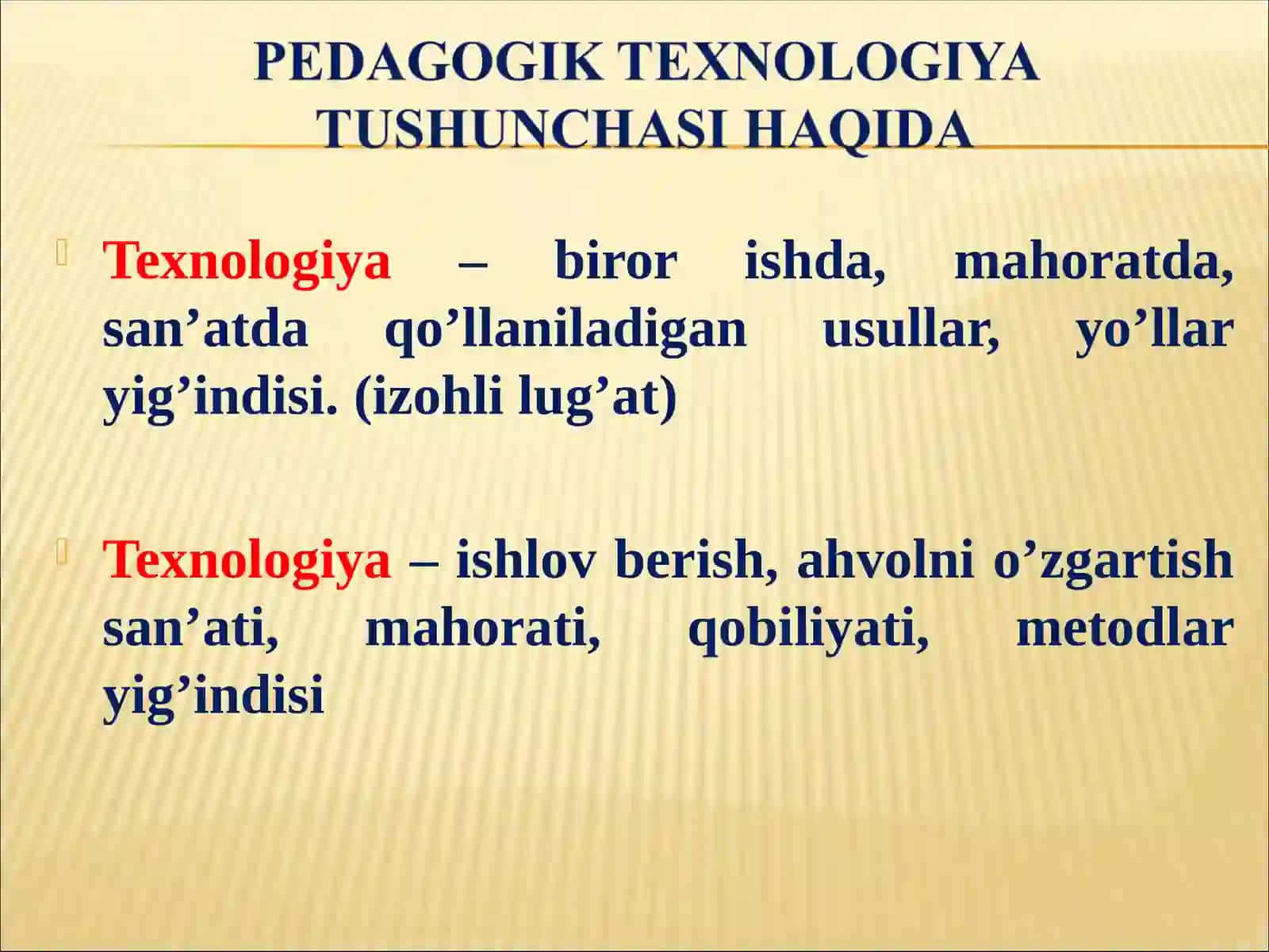 Pedagogik texnologiyaning nazariy-metodologik asoslari 4