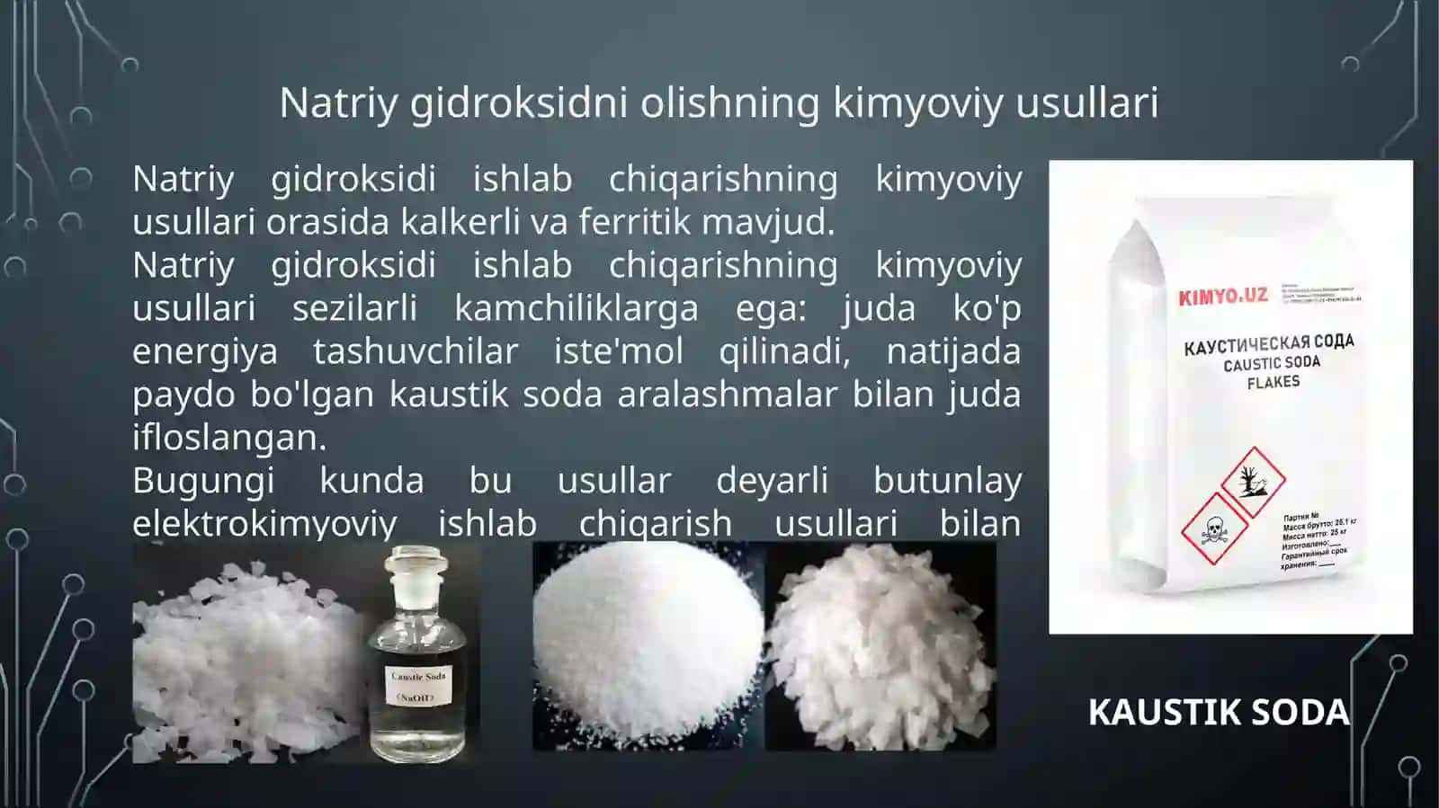KAUSTIK SODA OLISH TEXNOLOGIYASI 4