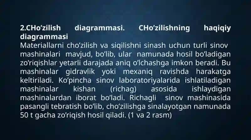 Cho`zilish va siqilishda materiallarning mexanik xossasi 4