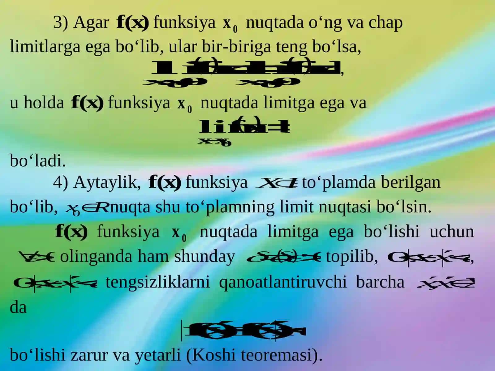 Ikki funksiya yigʻindisi, ko’paytmasi va bo’linmasining limiti 4
