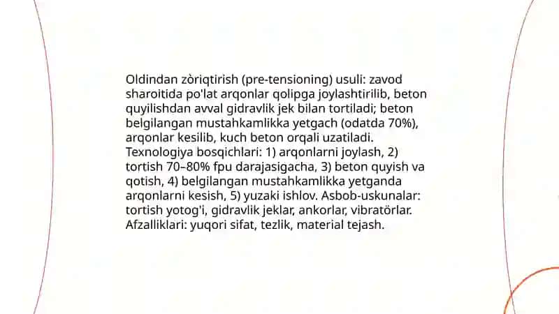 Oldindan zòriqtirilgan konstruksiyalarni tayyorlash usullari 4