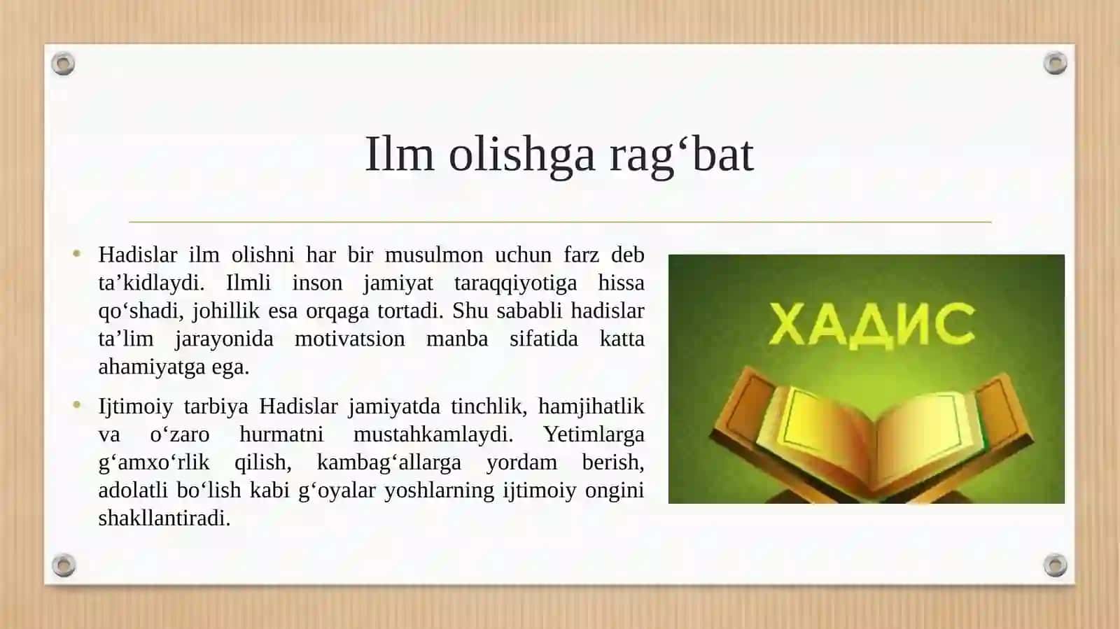 Hadislarning ta’lim-tarbiyaviy ahamiyati 4
