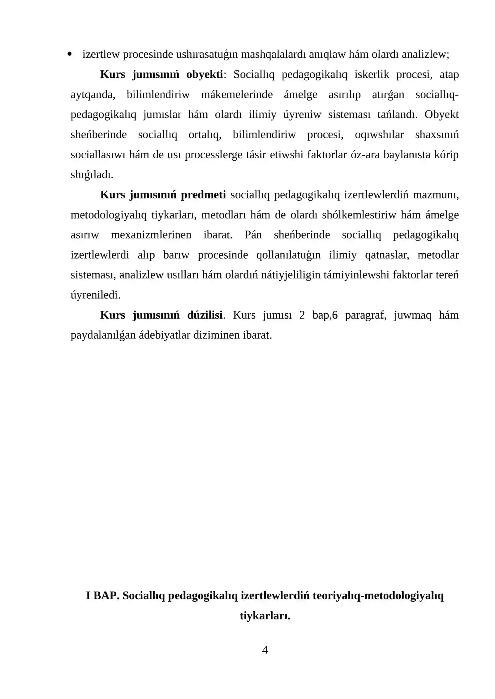 Sociallıq pedagogikalıq izertlewlerdiń teoriyalıq-metodologiyalıq tiykarları 4
