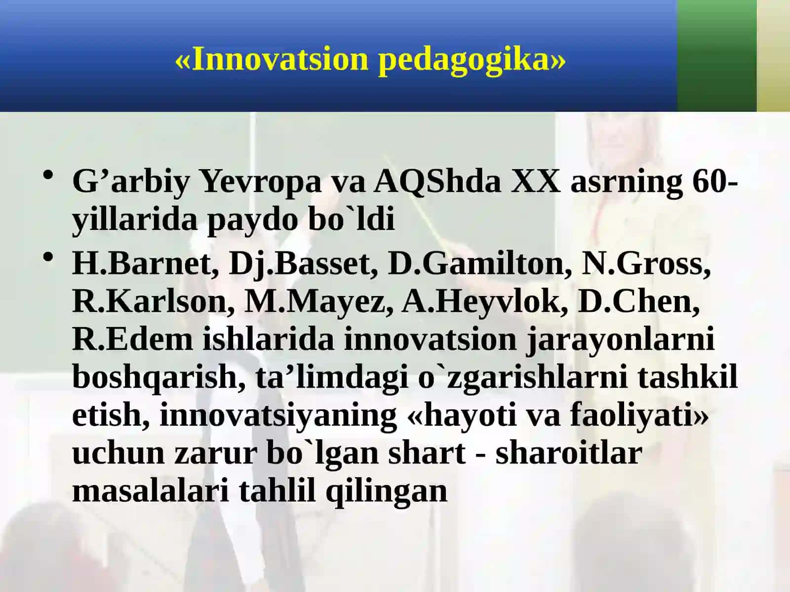 Bo’lajak o’qituvchilarni tayyorlashda pedagogik innovatsiyalardan foydalanish 4