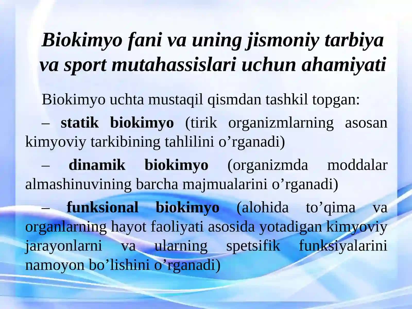 Biokimyo fani va uning jismoniy tarbiya va sport mutahassislari uchun ahamiyati 4