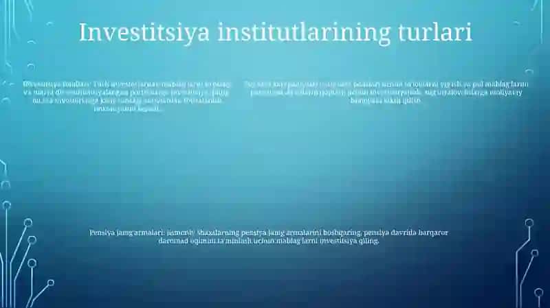 Investitsiya Institutlarining Moliya Bozorlaridagi Faoliyati 4