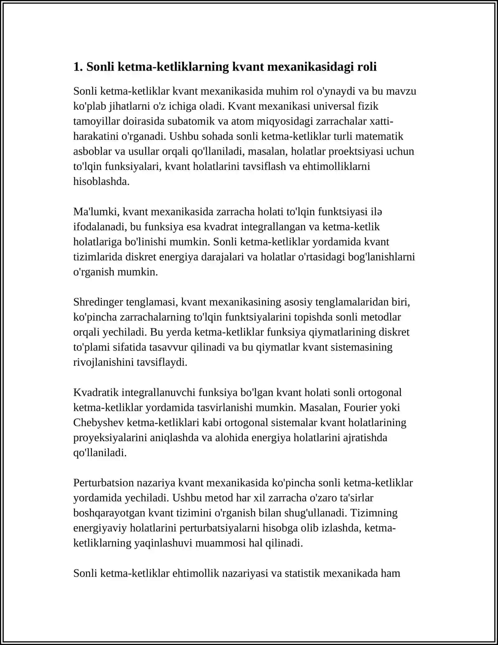 SONLI KETMA - KETLIKLARNI KVANT MEXANIKASIDAGI TATBIQI 4