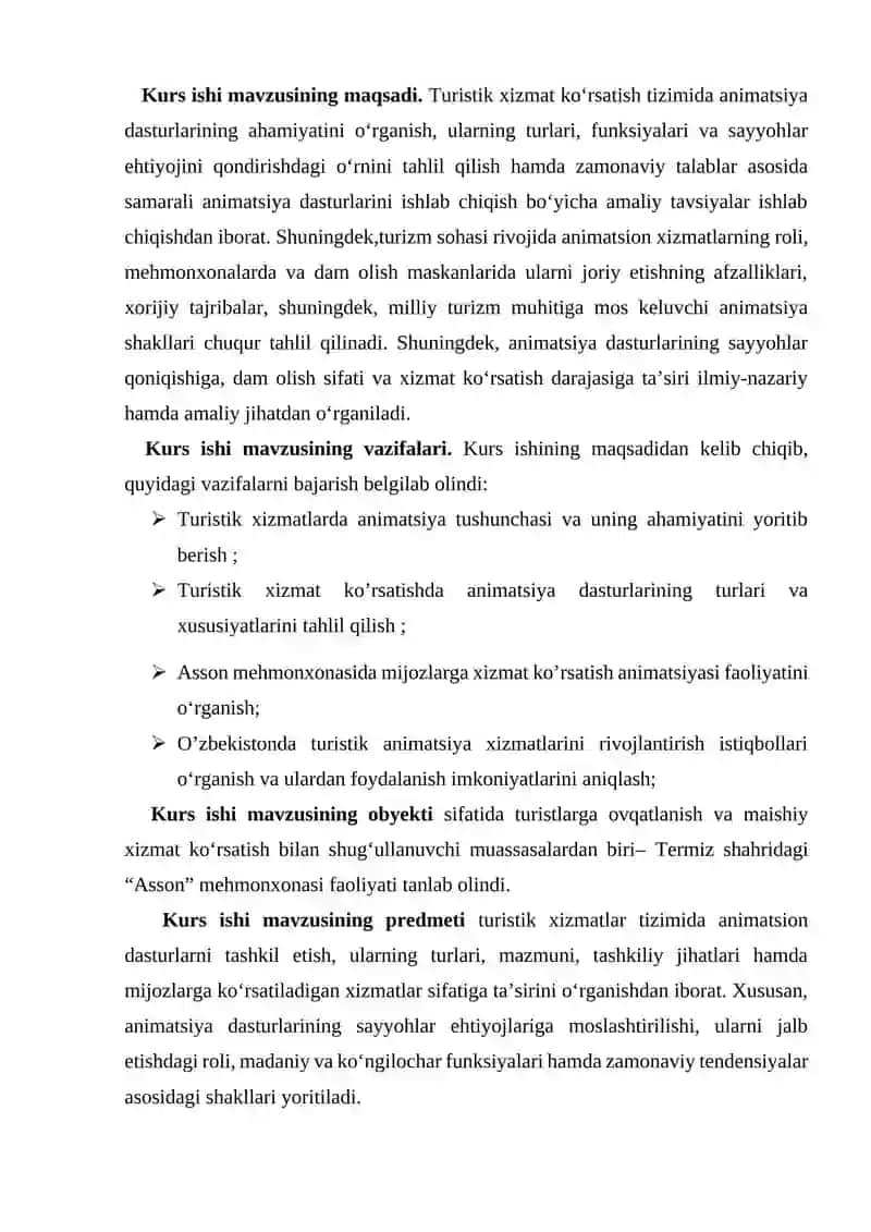 turistik xizmatlar tizimida animatsion dasturlarni tashkil etish, ularning turlari, mazmuni, tashkiliy jihatlari hamda mijozlarga ko‘rsatiladigan xizmatlar sifatiga ta’sirini o‘rganish 4