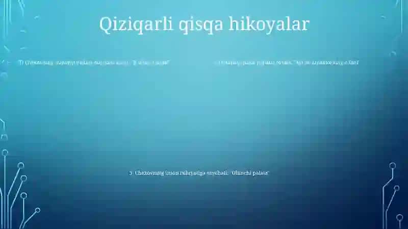 A.P.Chexov Hikoyalari Va U HaqidaQiziqFaktlar 4