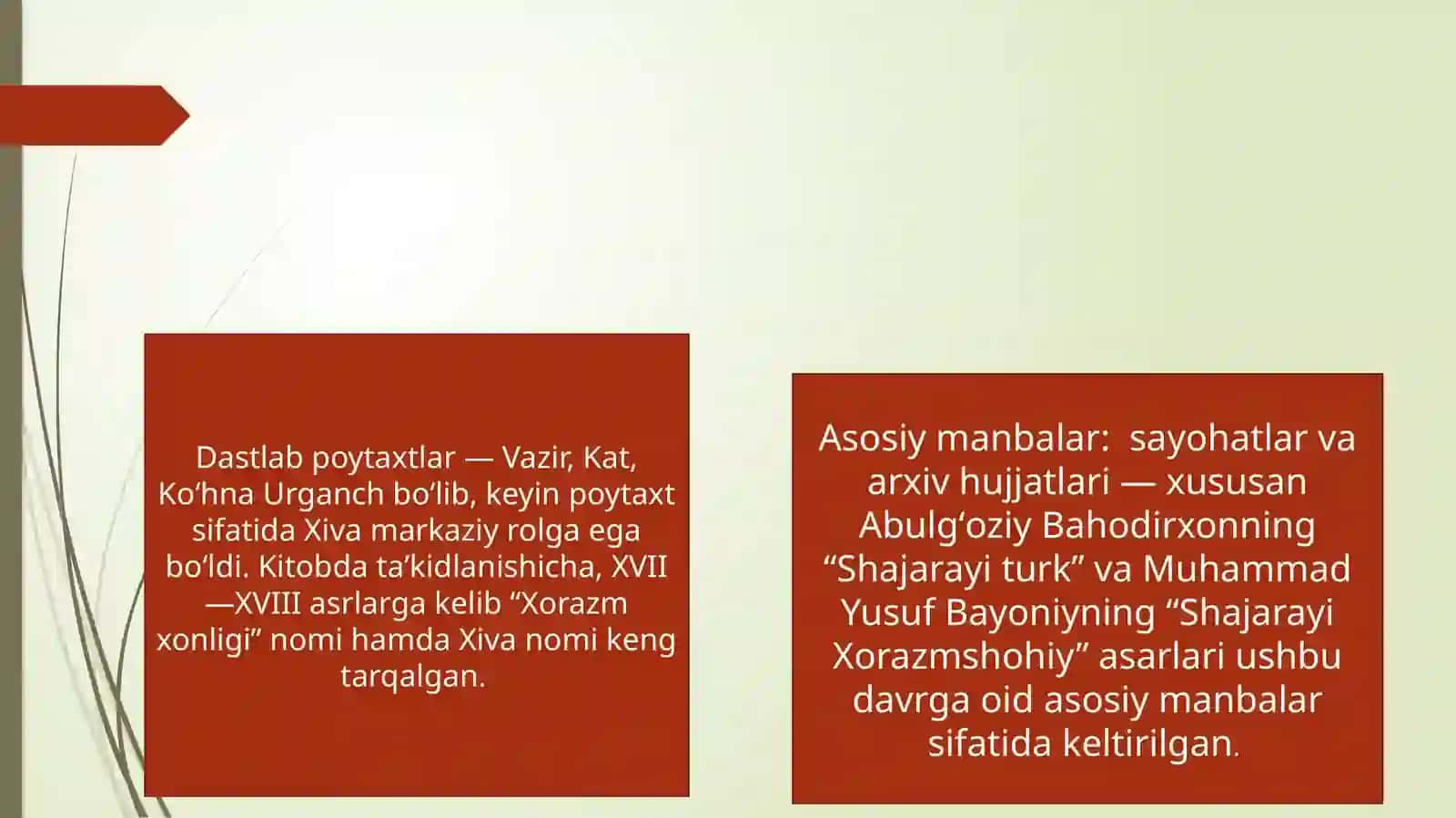 Xivaxonligining tashkil topishi va siyosiy hayoti (XVI – XIX asrning birinchi yarmi) 4