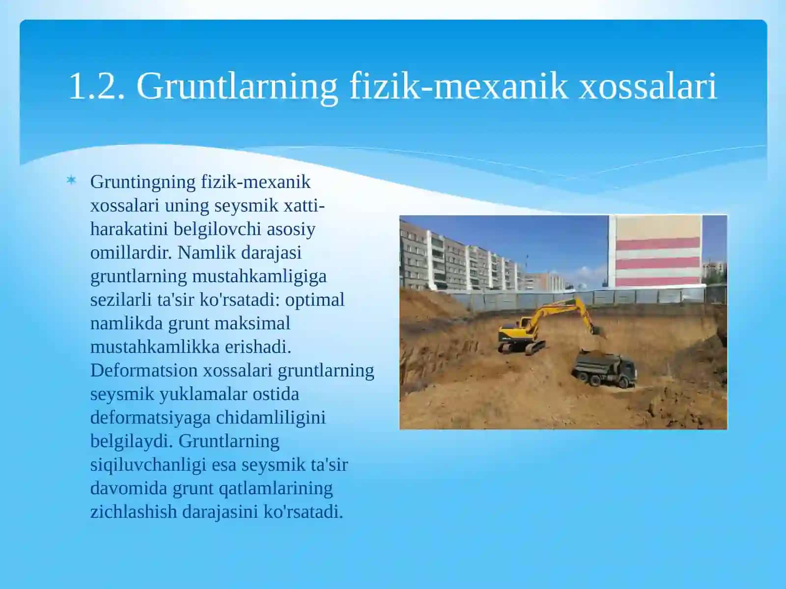 GRUNTLARNING MUHANDISLIK-SEYSMOLOGIK VA DINAMIK XOSSALARI ASOSIDA QURILISH MAYDONLARIDA SEYSMIK JADALLIKNI BAHOLASH 4
