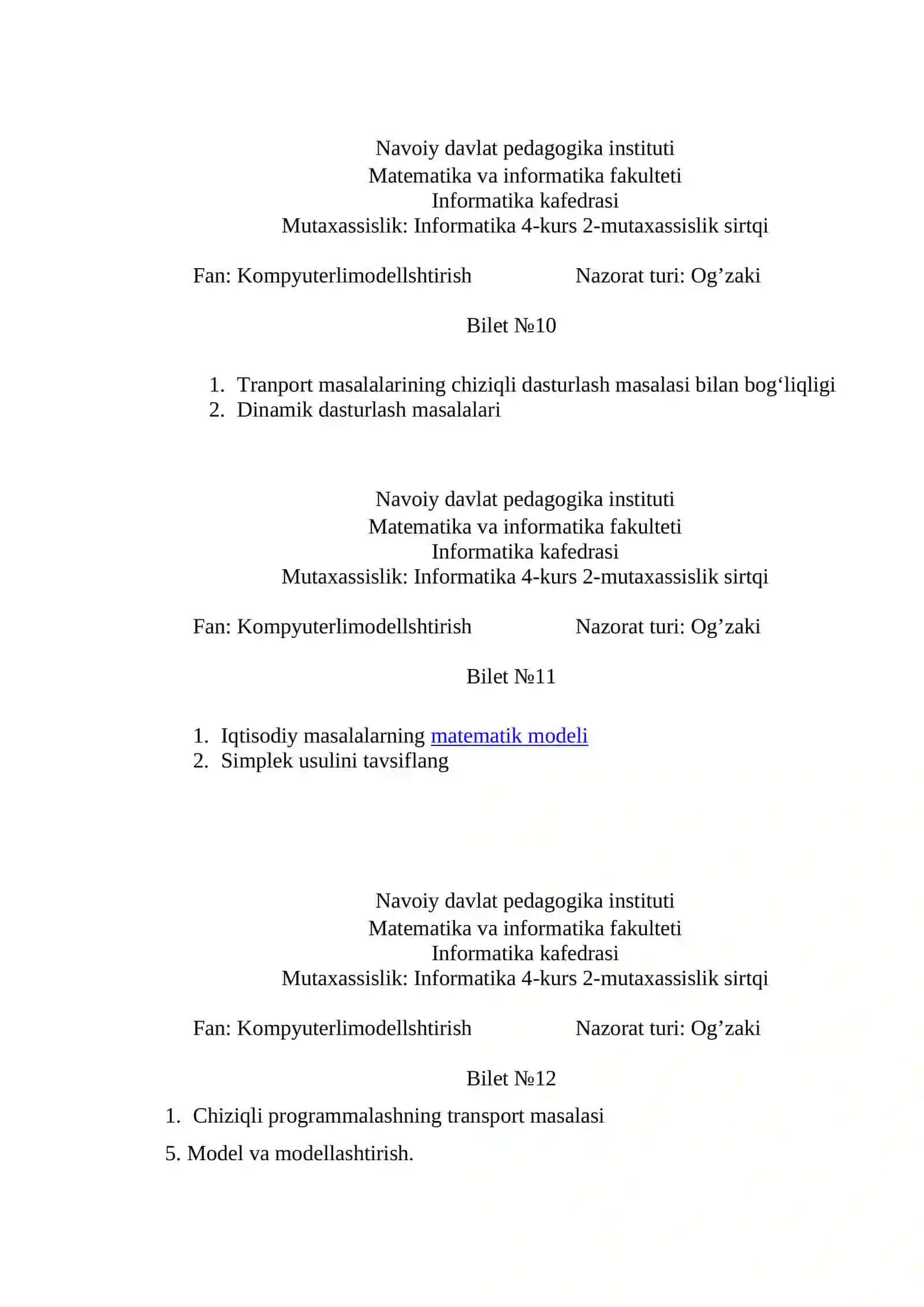 Kompyuterli modellashtirish Nazorat turi: Og’zaki Bilet №1 4