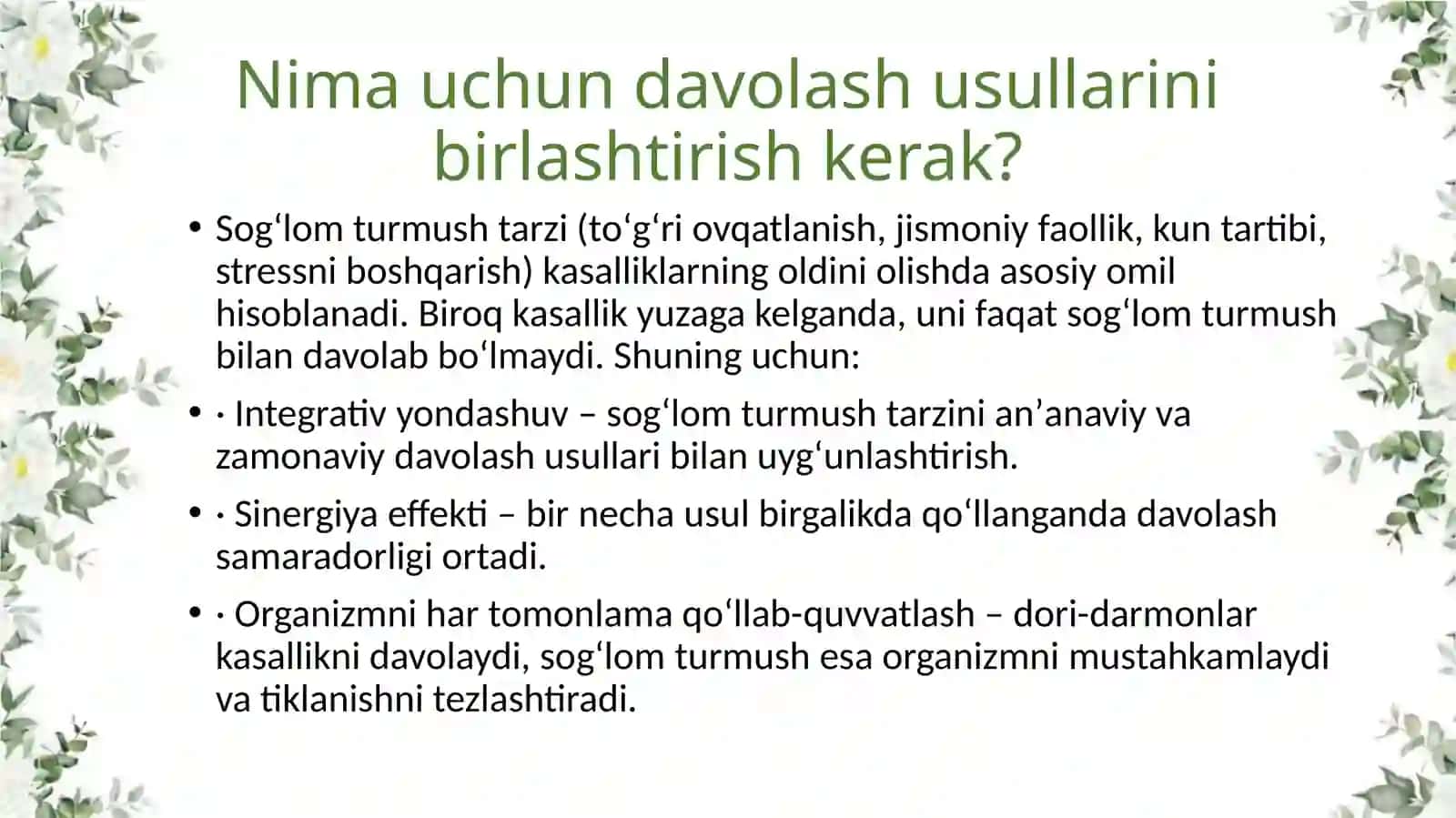 SOGʻLOMTURMUSH TARZINI BOSHQA DAVOLASH USULLARI BILAN BIRGALIKDAQOʻLLASH 4