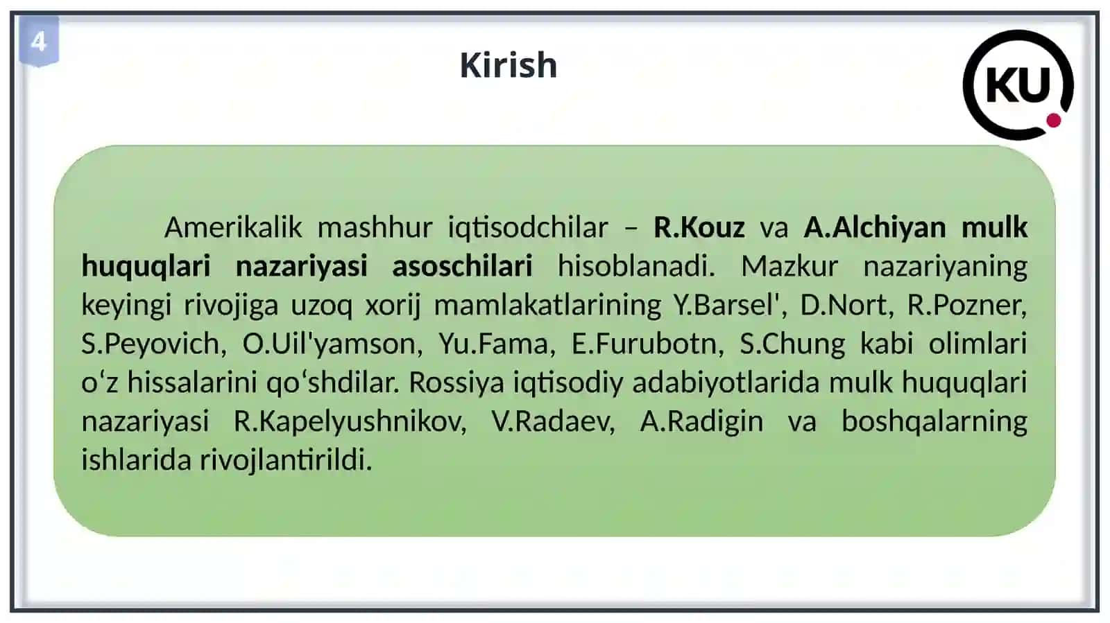 Mulk huquqlari nazariyasi va mulkchilik shakllarining rivojlanish evolyusiyasi 4