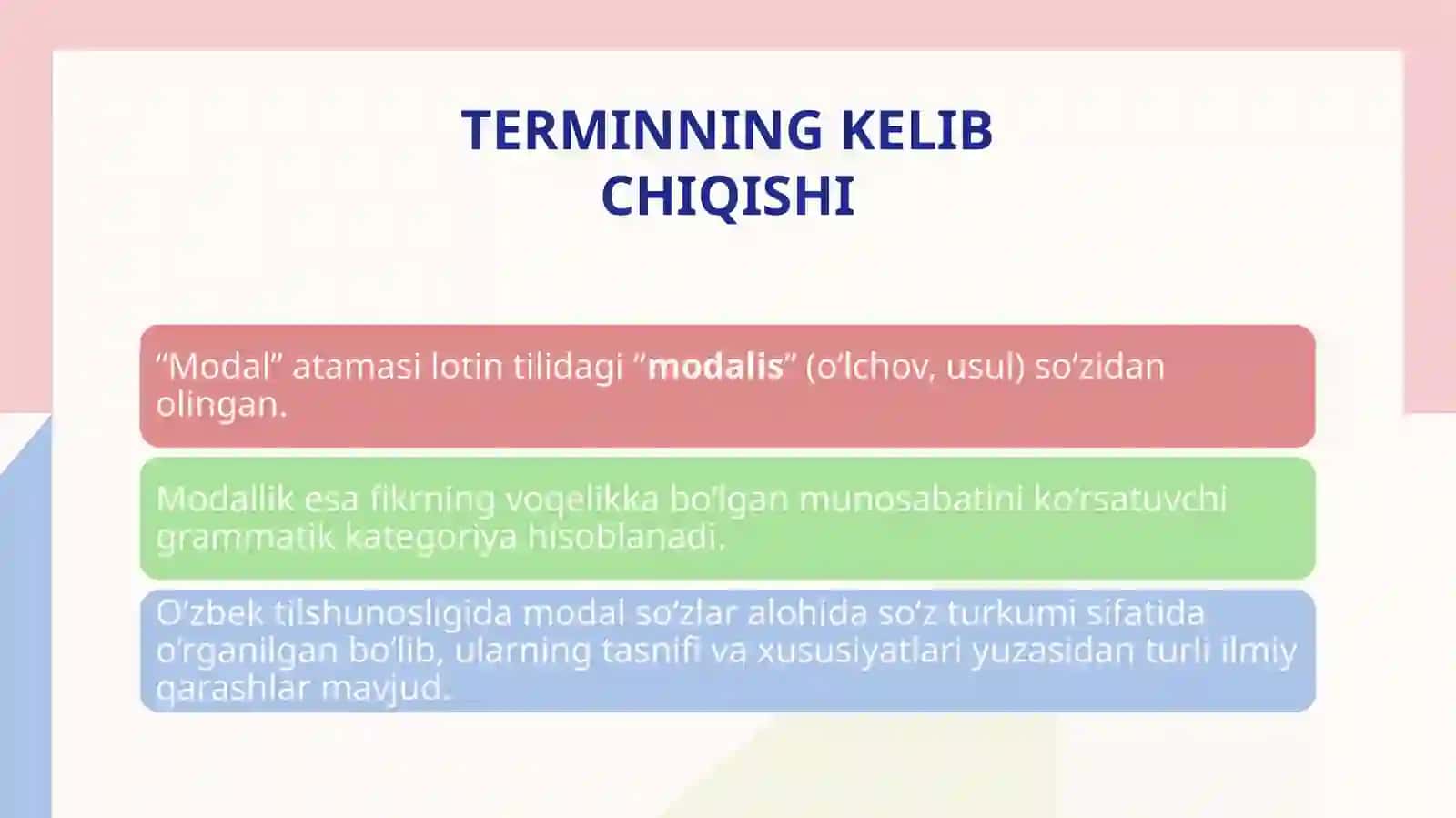 Alohida guruh so‘zlar. Modal so‘zlar, ularning ma’no va grammatik xususiyatlari, sintaktik vazifalari 4