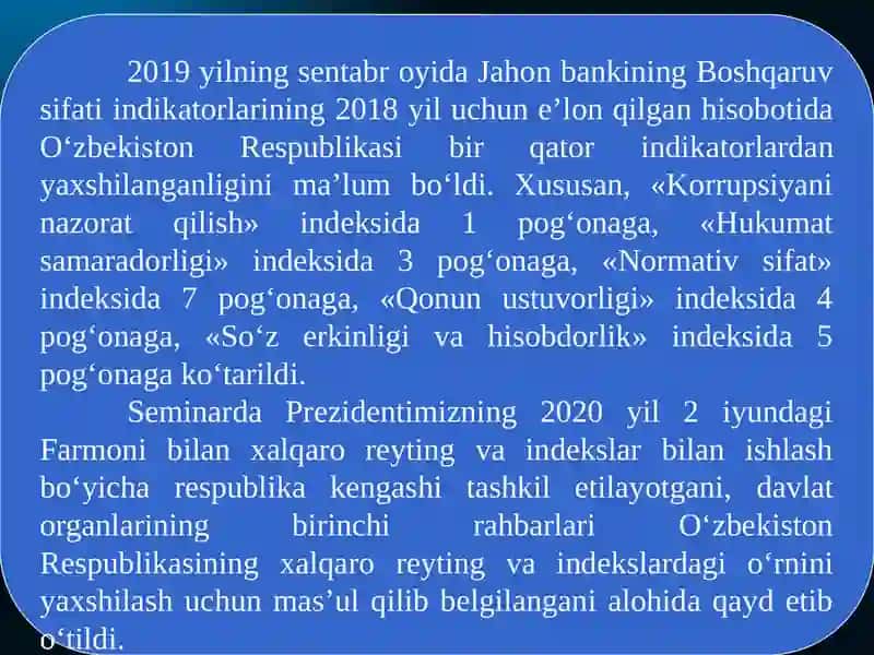 Yangi O‘zbekiston ijtimoiy-siyosiy, iqtisodiy va madaniy hayotida roʻy berayotgan oʻzgarishlarning xalqaro reyting va indekslarda aks etishi. 4